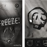 Freeze! La fuga: un puzzle in bianco e nero