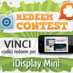 Vinci 3 codici redeem per iDisplay Mini [CODICI INVIATI]