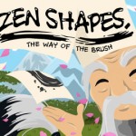 Zen Shapes: The Way of the Brush, il nuovo puzzle game di dreamfab