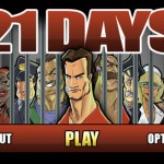 21 Days: solo 21 giorni per evadere di prigione