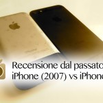 Recensione dal passato: iPhone (2007) e iOS 2.0 vs iPhone 5 | Video