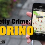 Petty Crime: Torino – presto su App Store un interessante progetto anticrimine per la città di Torino