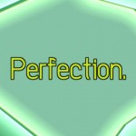 Perfection: voglia di perfezione in questo cut game