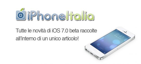 Tutte le novità di iOS 7 beta 2 raccolte in un unico articolo