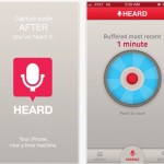Heard trasforma l’iPhone in una macchina del tempo che registra l’audio…