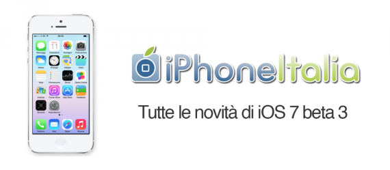 Tutte le novità di iOS 7 beta 3 raccolte in un unico articolo