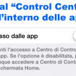Disattivare l’accesso al Control Center dalle applicazioni – Noob’s Corner