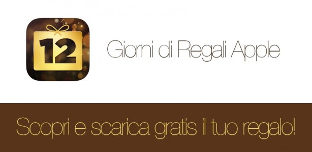 12 Giorni di Regali: scopri e scarica subito il nono regalo di Apple!