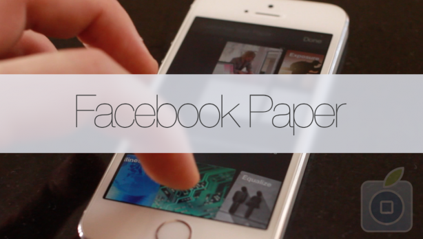 Facebook Paper: la recensione di iPhoneItalia