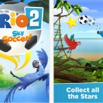 RIO 2 Sky Soccer!: nuova e simpatica app per bambini