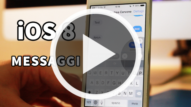 iOS 8: la nuova app Messaggi – VIDEO