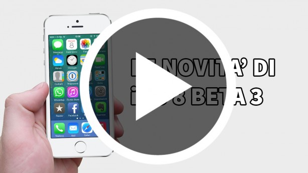 iOS 8 beta 3: ecco tutte le novità introdotte su iPhone | VIDEO