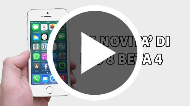 iOS 8 beta 4: ecco tutte le novità introdotte su iPhone | VIDEO