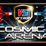 Cosmic Arena: quando il “vecchio” incontra il “nuovo”