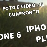 iPhone 6 Plus vs iPhone 6: il confronto fotografico