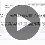 Microsoft PowerPoint per iPhone – Tutto quello che serve sapere [VIDEO]