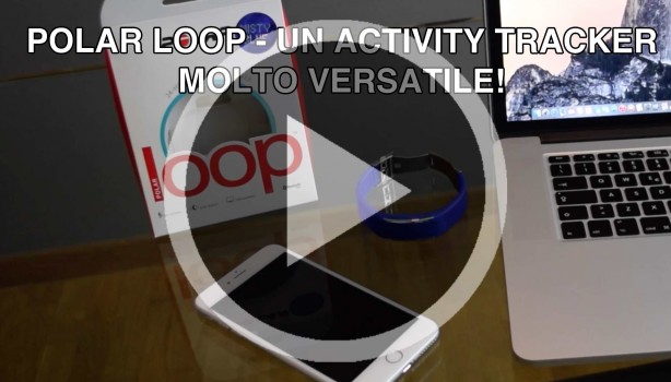 Polar Loop: un activity tracker molto versatile (e impermeabile!) [VIDEO]
