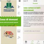 L’Unione Nazionale Consumatori lancia l’app “Casa di domani”