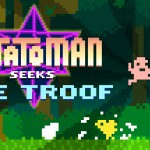 Pixeljam annuncia Potatoman Seeks the Troff per il 22 gennaio