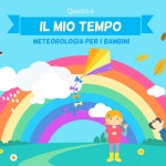 Questo è il mio tempo: la meteorologia a dimensione di bambino