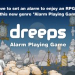Dreeps, un RPG… con la sveglia!