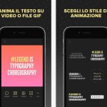 Legend: trasforma i tuoi testi in bellissime animazioni da inviare o pubblicare online