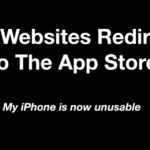 Ci risiamo: tornano i redirect automatici da Safari a siti “spazzatura” e all’App Store