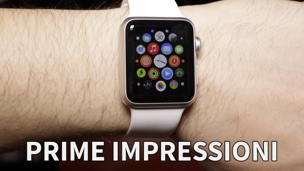 Apple Watch: le prime impressioni in video