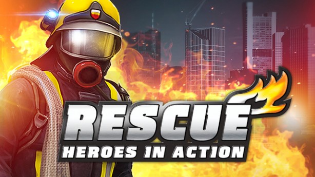“RESCUE: Heroes in Action” – diventa un vigile del fuoco e affronta numerose missioni