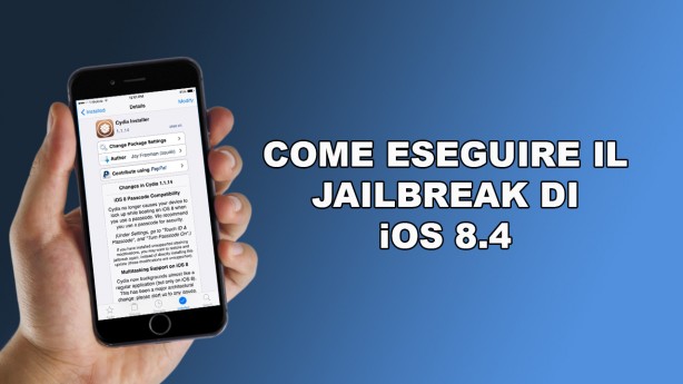 GUIDA: come eseguire il Jailbreak di iOS 8.4 su iPhone con TaiG – WINDOWS