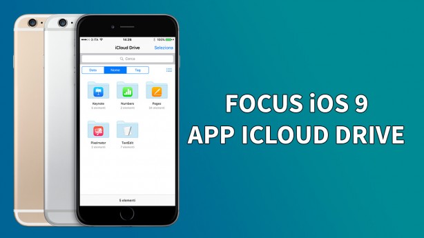 iCloud Drive: ecco l’app dedicata di iOS 9 – Focus iOS 9