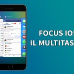 Il nuovo Multitasking di iOS 9 – Focus iOS 9
