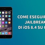 GUIDA: come eseguire il Jailbreak di iOS 8.4 su iPhone con TaiG – MAC