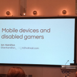 GDC ’15, Ian Hamilton spiega come il mobile può supportare i videogiocatori disabili