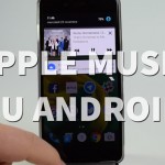 Apple Music su Android: in prova per voi!
