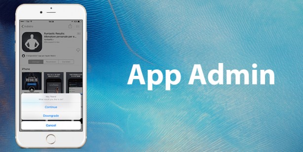 Effettua il downgrade delle tue app con App Admin! – Cydia