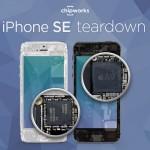 Chipworks smonta l’iPhone SE: tanti componenti presi da iPhone 6s e 5s