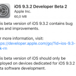 Apple rilascia iOS 9.3.2 beta 2 e watchOS 2.2.1 beta 2 agli sviluppatori! [AGGIORNATO: disponibile beta pubblica]