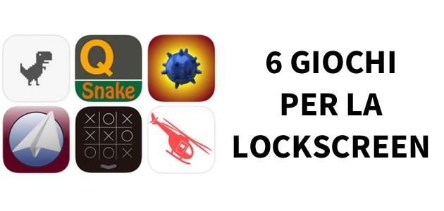 Ecco 6 simpatici giochi per la lockscreen del vostro iPhone!