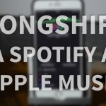 Songshift: le playlist da Spotify ad Apple Music