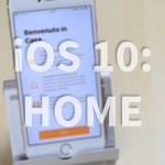 iOS 10: arriva l’app Home – Focus