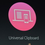 WWDC 2016: Universal Clipboard, appunti condivisi su tutti i dispositivi iCloud