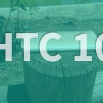 Recensione HTC 10 – TEEECH – VIDEO