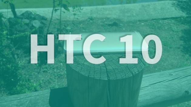 Recensione HTC 10 – TEEECH – VIDEO