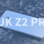 Recensione ZUK Z2 Pro – TEEECH [VIDEO]