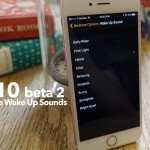 La beta 2 di iOS 10 introduce nuovi suoni per la sveglia