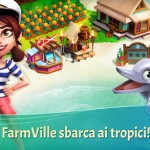 FarmVille: Tropic Escape – il nuovo gioco realizzato da Zynga