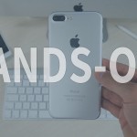iPhone 7 Plus – Hands On (Mockup) | VIDEO