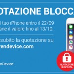In attesa di iPhone 7? Blocca la quotazione del tuo usato su TrenDevice!