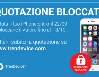 In attesa di iPhone 7? Blocca la quotazione del tuo usato su TrenDevice!